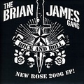 ALLIANCE Brian James - New Rose 2006