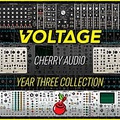 Cherry Audio Year Three Collection for Voltage Modular